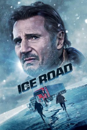 Phim The Ice Road - The Ice Road PhimChill Vietsub (2021)