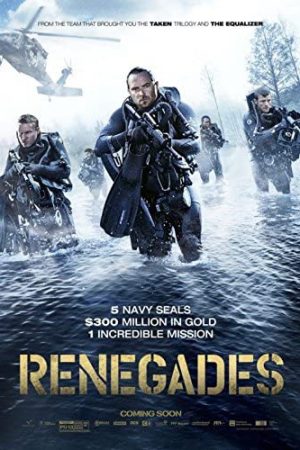 Phim Đột Kích Hồ Giấu Vàng - Renegades PhimChill Vietsub (2017)