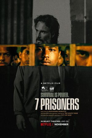 Phim 7 tù nhân - 7 Prisoners PhimChill Vietsub (2021)