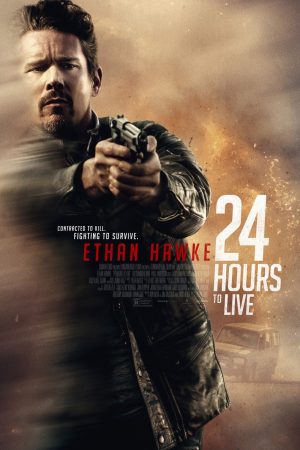 Phim 24 Giờ Hồi Sinh - 24 Hours To Live PhimChill Vietsub (2017)