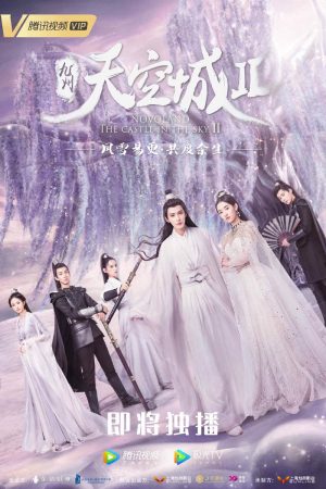 Phim Cửu Châu Thiên Không Thành 2 - Novoland The Castle in the Sky 2 PhimChill Vietsub (2020)