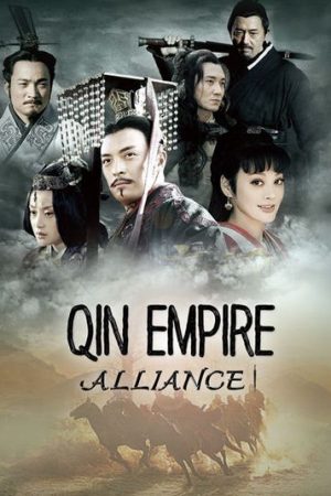 Phim Đại Tần Đế Quốc Chí thiên hạ - Qin Empire Alliance PhimChill Vietsub (2009)