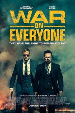 Phim Đồng Tiền Đen - War On Everyone PhimChill Vietsub (2016)