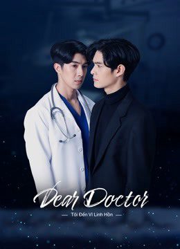 Phim Tôi Đến Vì Linh Hồn - Dear Doctor Im Coming for Soul PhimChill Vietsub (2022)