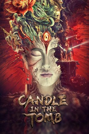 Phim Ma Thổi Đèn Tinh Tuyệt Cổ Thành - Candle In The Tomb PhimChill Vietsub (2016)