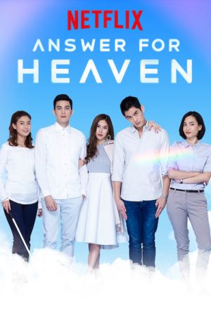 Phim Lời đáp cho thiên giới - Answer for Heaven PhimChill Vietsub (2019)