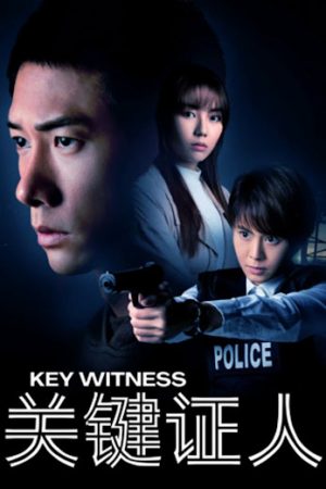 Phim Nhân Chứng - Key Witness PhimChill Vietsub (2021)