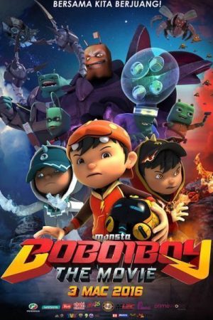 Phim BoBoiBoy Phiêu Lưu Ký - BoBoiBoy The Movie PhimChill Vietsub (2016)