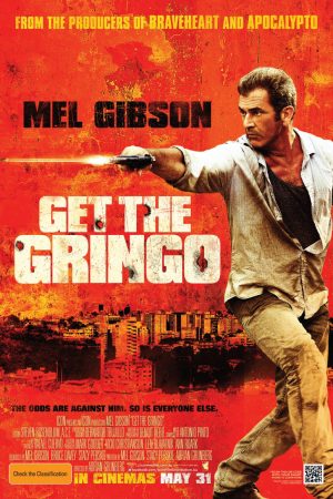 Phim Học Để Sống - Get the Gringo PhimChill Vietsub (2012)