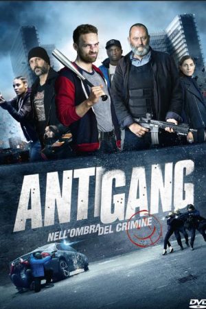 Phim Biệt Đội Chống Gangster - Antigang PhimChill Vietsub (2015)