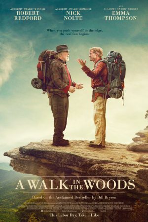 Phim Chuyến Phiêu Lưu Đáng Nhớ - A Walk In The Woods PhimChill Vietsub (2015)