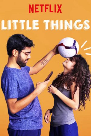 Xem phim Những điều nhỏ bé ( 4) tập 6 PhimChill Thuyết Minh HD Vietsub Phim Ấn Độ-Little Things (Season 4)