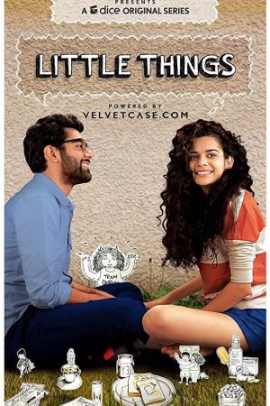 Xem phim Những điều nhỏ bé ( 2) tập 6 PhimChill Thuyết Minh HD Vietsub Phim Ấn Độ-Little Things (Season 2)