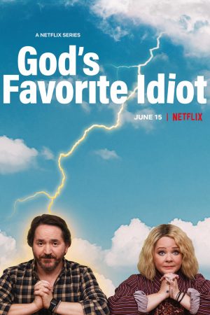 Phim Sứ giả ngốc nghếch của Chúa - Gods Favorite Idiot PhimChill Vietsub (2022)