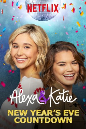 Phim Alexa Katie ( 3) - Alexa Katie (Season 3) PhimChill Vietsub (2019)