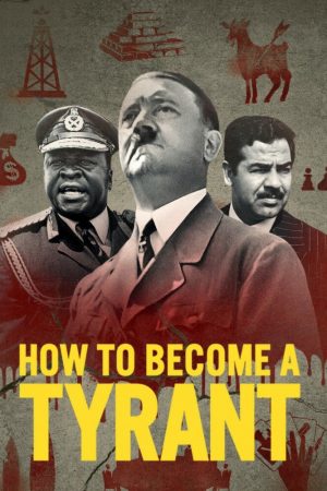 Phim Cách trở thành bạo chúa - How to Become a Tyrant PhimChill Vietsub (2021)