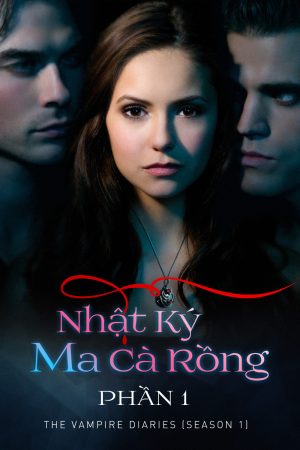 Xem phim Nhật Ký Ma Cà Rồng ( 1) tập 19 PhimChill Thuyết Minh HD Vietsub Quốc Gia Khác-The Vampire Diaries (Season 1)