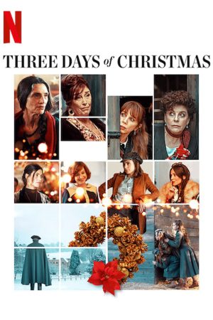 Phim Ba ngày Giáng sinh - Three Days of Christmas PhimChill Vietsub (2019)