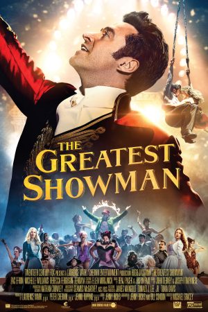 Phim Bậc Thầy Của Những Ước Mơ - The Greatest Showman PhimChill Vietsub (2017)