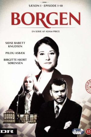 Phim Borgen ( 1) - Borgen (Season 1) PhimChill Vietsub (2010)