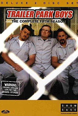 Phim Bộ ba trộm cắp ( 5) - Trailer Park Boys (Season 5) PhimChill Vietsub (2005)