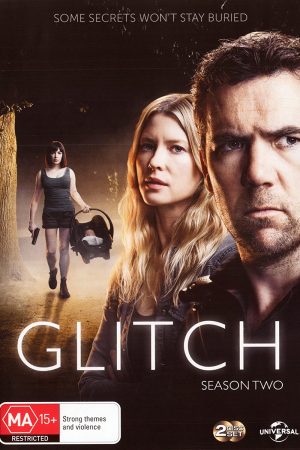 Phim Biến động ( 2) - Glitch (Season 2) PhimChill Vietsub (2017)