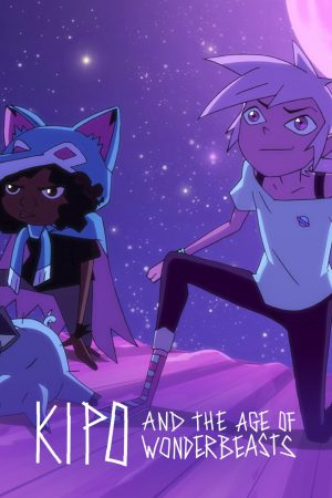 Phim Kipo và Kỷ Nguyên Kỳ Thú (Phần 2) - Kipo and the Age of Wonderbeasts (Season 2) PhimChill Vietsub (2020)