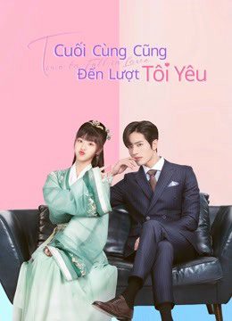 Phim Cuối Cùng Cũng Đến Lượt Tôi Yêu - Time to Fall in Love PhimChill Vietsub (2022)