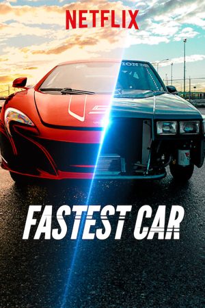 Phim Chiếc xe hơi nhanh nhất ( 2) - Fastest Car (Season 2) PhimChill Vietsub (2019)