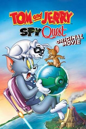 Phim Tom and Jerry Nhiệm Vụ Điệp Viên - Tom and Jerry Spy Quest PhimChill Vietsub (2015)