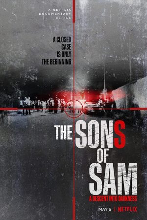 Phim Con trai của Sam Sa vào bóng tối - The Sons of Sam A Descent into Darkness PhimChill Vietsub (2021)