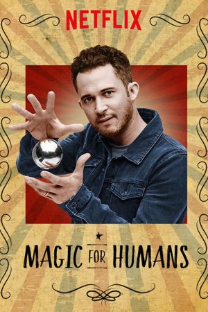 Phim Ảo thuật cho nhân loại ( 1) - Magic for Humans (Season 1) PhimChill Vietsub (2018)