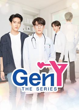 Phim GEN Y The Series - Gen Y The Series PhimChill Vietsub (2020)