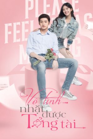 Phim Vô Tình Nhặt Được Tổng Tài - Please Feel at Ease Mr Ling (Phát Song Song) PhimChill Vietsub (2021)