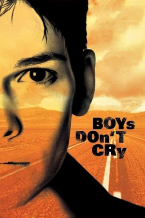 Phim Con Trai Không Khóc - Boys Dont Cry PhimChill Vietsub (1999)