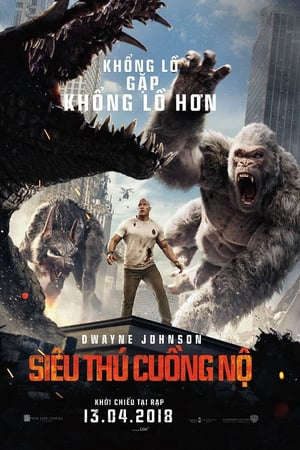 Phim Siêu Thú Cuồng Nộ - Rampage PhimChill Vietsub (2018)