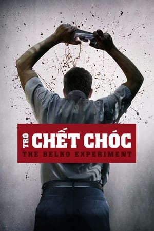 Phim Trò Chết Chóc - The Belko Experiment PhimChill Vietsub (2016)