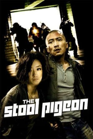 Phim Người Chỉ Điểm - The Stool Pigeon PhimChill Vietsub (2010)