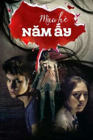 Phim Mùa Hè Năm Ấy - Last Summer PhimChill Vietsub (2013)