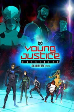 Phim Young Justice Outsiders - Liên Minh Công Lý Trẻ 3 PhimChill Vietsub (2019)