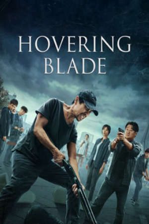 Phim Lưỡi Dao Lạc Lối - 彷徨之刃Hovering Blade PhimChill Vietsub (2024)