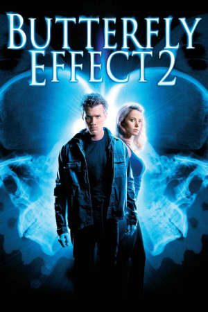 Phim Hiệu Ứng Cánh Bướm 2 - The Butterfly Effect 2 PhimChill Vietsub (2005)