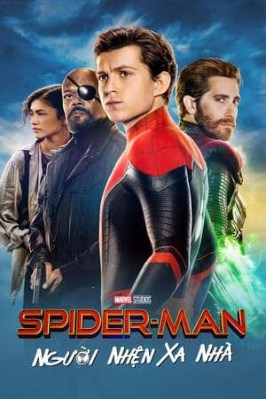 Phim Người Nhện Xa Nhà - Spider Man Far From Home PhimChill Vietsub (2019)