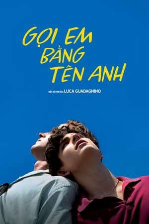 Phim Gọi Em Bằng Tên Anh - Call Me by Your Name PhimChill Vietsub (2017)