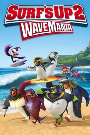 Phim Chim Cánh Cụt Lướt Ván 2 - Surfs Up 2 WaveMania PhimChill Vietsub (2017)