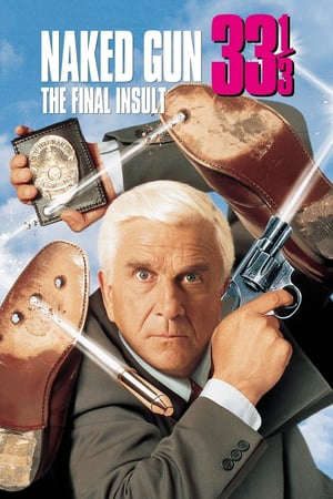 Xem phim Họng Súng Vô Hình 333 tập full PhimChill Thuyết Minh HD - Vietsub Phim Mỹ-Naked Gun 33⅓ The Final Insult