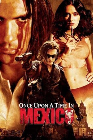 Phim Mexico Một Thời Oanh Liệt - Once Upon a Time in Mexico PhimChill Vietsub (2003)