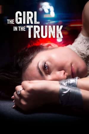 Phim Cô Dâu Bị Bắt Cóc - The Girl in the Trunk PhimChill Vietsub (2024)