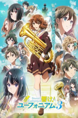 Xem phim Hibike Euphonium 3 tập 7 PhimChill Thuyết Minh HD - Vietsub Phim Nhật Bản-Sound Euphonium 3 Hibike Euphonium Third Season