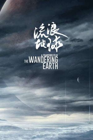 Xem phim Lưu Lạc Địa Cầu tập full PhimChill Thuyết Minh HD - Vietsub Phim Trung Quốc-The Wandering Earth